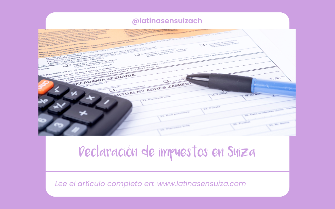 Declaración de impuestos en Suiza